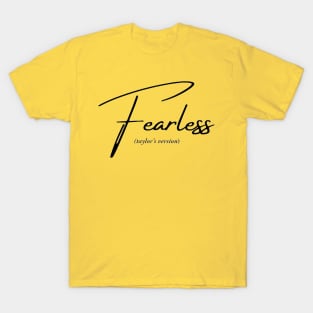 fearless T-Shirt